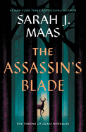 The Assassin's Blade- Sarah J. Maas- Paperback (Throne or Glass 3.5)