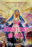 The Conditions of Will- Jessa Hastings- Paperback