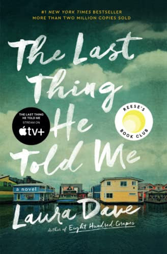 The Last Thing He Told Me- Laura Dave- Paperback