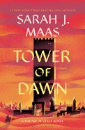 Tower of Dawn- Sarah J. Maas- Paperback (Throne or Glass #6)