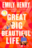 Great Big Beautiful Life- Emily Henry- Hardcover